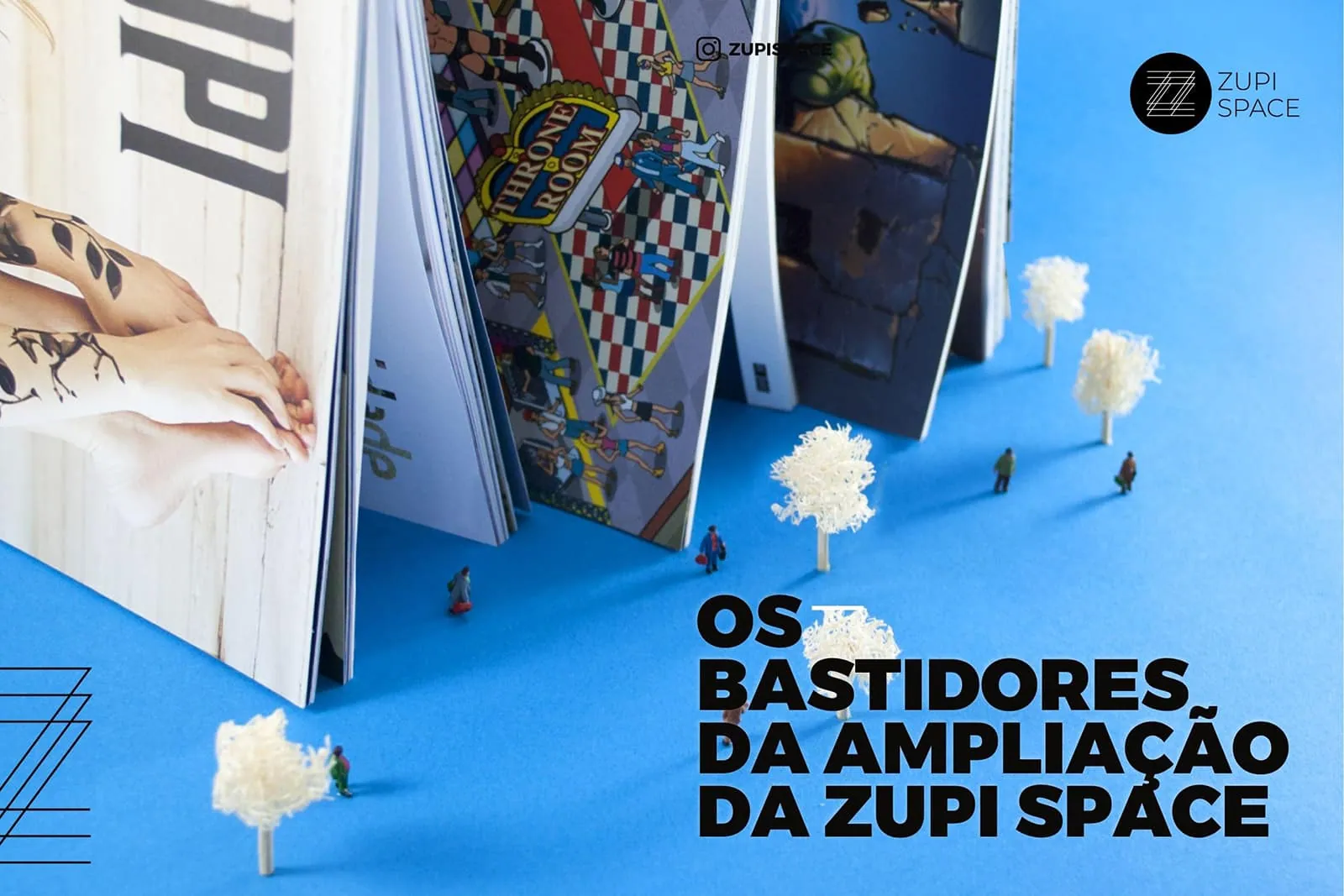 Os bastidores da ampliação da Zupi Space